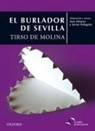 Ana Alonso, Tirso De Molina, Javier Pelegrín Rodríguez, Marina Seoane - El burlador de Sevilla
