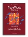 Traugott Schächtele, Angelika Zöbeley - Neue Worte, alte Töne