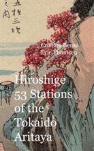Cristina Berna, Eric Thomsen - Hiroshige 53 Stations of the Tokaido Aritaya