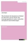 Jonte Ropers - Was bestimmt die Akzeptanz im Zielland bei Menschen auf der Flucht? Eine humangeographische Analyse kultureller Divergenzen und Annäherungen