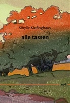 Sibylle Klefinghaus - alle tassen