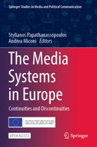 Miconi, Andrea Miconi, Stylianos Papathanassopoulos - The Media Systems in Europe