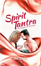 Anne Durmaz - Spirit Tantra