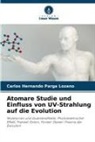 Carlos Hernando Parga Lozano - Atomare Studie und Einfluss von UV-Strahlung auf die Evolution