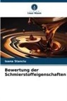 Ioana Stanciu - Bewertung der Schmierstoffeigenschaften