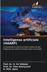 H. Moh. Apon, Dian Damayanti, H. Sri Widodo, Prof. Dr. H. Sri Widodo - Intelligenza artificiale (HAARP)