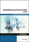 Carlos Caballero González, Juan Antonio Clavero García - Computadores para bases de datos