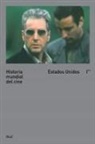 Gian Piero Brunetta - Historia mundial del cine I. II : Estados Unidos