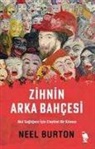 Neel Burton - Zihnin Arka Bahcesi