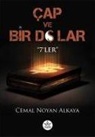 Cemal Noyan Alkaya - Cap ve Bir Dolar - 7ler