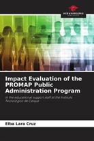 Elba Lara Cruz - Impact Evaluation of the PROMAP Public Administration Program