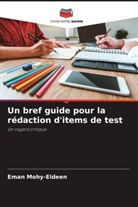 Eman Mohy-Eldeen - Un bref guide pour la rédaction d'items de test