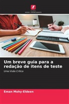 Eman Mohy-Eldeen - Um breve guia para a redação de itens de teste