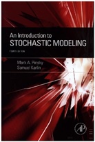 Samuel Karlin, Samuel (Stanford University and The Weizmann Institute of Science) Karlin, Mark Pinsky, Mark A. Pinsky, Mark Karlin Pinsky, Pinsky Mark - Introduction to Stochastic Modeling