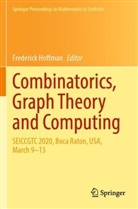 Frederick Hoffman - Combinatorics, Graph Theory and Computing