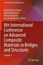 Brahim Benmokrane, Ahmed Farghaly, Ahmed Farghaly et al, Hamdy Mohamed, Khaled Mohamed - 8th International Conference on Advanced Composite Materials in Bridges and Structures