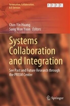 Chin-Yin Huang, Won Yoon, Sang Won Yoon - Systems Collaboration and Integration