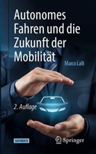 Marco Lalli - Autonomes Fahren und die Zukunft der Mobilität