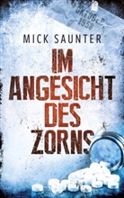 Saunter Mick, Empire-Verlag - Im Angesicht des Zorns