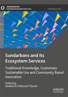 Rashed Al Mahmud Titumir, Rashed Al Mahmud Titumir - Sundarbans and its Ecosystem Services
