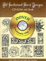 Dover Publications - Old-Fashioned Floral Designs - Cd-Rom and Book (Audio book)