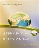 Sally Foster-Fulton - Step Gently in the World