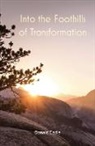 Donald Eadie - Into the Foothills of Transformation