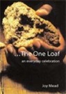 Joy Mead - One Loaf