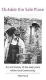Anne Muir - Outside the Safe Place