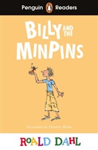 Roald Dahl, Quentin Blake - Billy and the Minpins