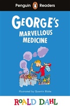 Roald Dahl, Quentin Blake - George's Marvelous Medicine