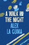 Alex La Guma, Guma Alex La - A Walk in the Night
