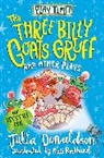 Julia Donaldson, Donaldson Julia, Kate Pankhurst, Pankhurst Kate - The Three Billy Goat's Gruff and Other Plays