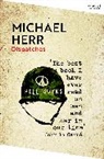 Michael Herr, Herr Michael - Dispatches