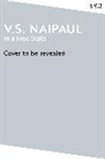 V S Naipaul, V. S. Naipaul - In a Free State