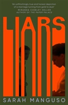 Sarah Manguso, Manguso Sarah - Liars