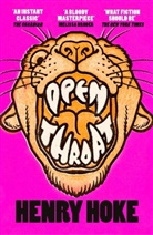 Henry Hoke - Open Throat