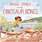 Lily Murray, Jenny Løvlie - Maisie Jones and the Dinosaur Bones
