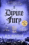 D V Bishop, D. V. Bishop - A Divine Fury