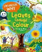Andrew Charman, Gareth Lucas, Lucas Gareth - I Wonder Why Leaves Change Colour
