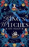 Kate Foster, Foster Kate - The King's Witches