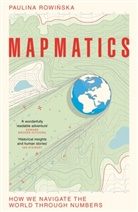 Paulina Rowinska - Mapmatics