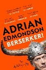Adrian Edmondson - Berserker!