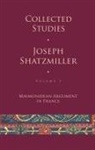 Joseph Shatzmiller - Collected Studies (Volume 3)