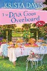 Krista Davis - The Diva Goes Overboard