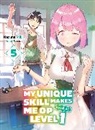 Nazuna Miki, Miki Nazuna, Subachi, Subachi - My Unique Skill Makes Me OP Even at Level 1 vol 5 (light novel)