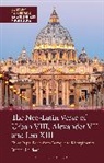 Stephen Harrison - The Neo-Latin Verse of Urban VIII, Alexander VII and Leo XIII