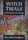 Mary Ellen Snodgrass, Snodgrass Mary Ellen - Witch Trials