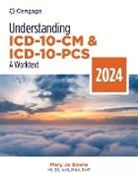 Mary Jo Bowie, Bowie Mary Jo - Understanding ICD-10-CM and ICD-10-PCS: A Worktext, 2024 Edition