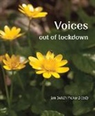 Jan Sutch Pickard - Voices Out of Lockdown